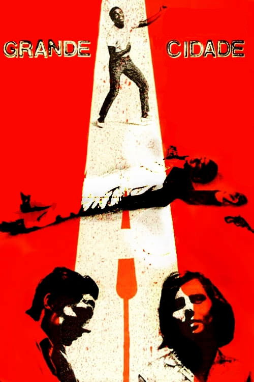 A Grande Cidade ou As Aventuras e Desventuras de Luzia e Seus 3 Amigos Chegados de Longe