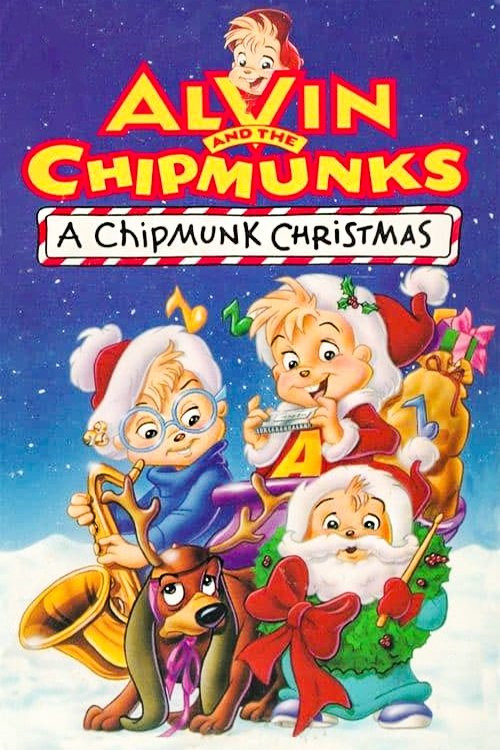 Alvin and the Chipmunks: A Chipmunk Christmas