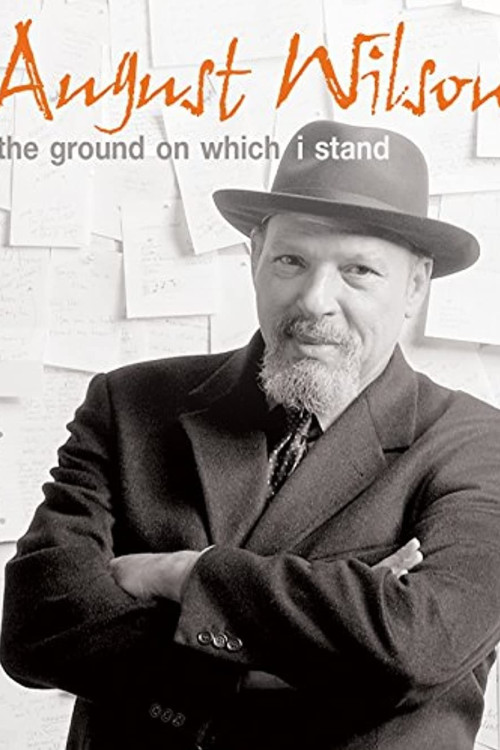 American Masters August Wilson: The Ground on Which I Stand