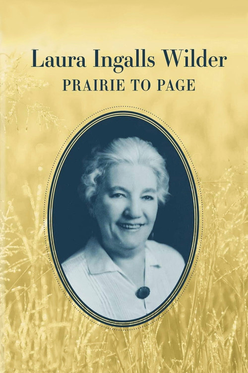American Masters Laura Ingalls Wilder: Prairie to Page
