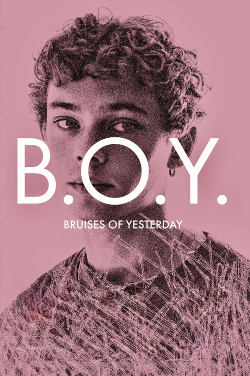 B.O.Y.: Bruises of Yesterday
