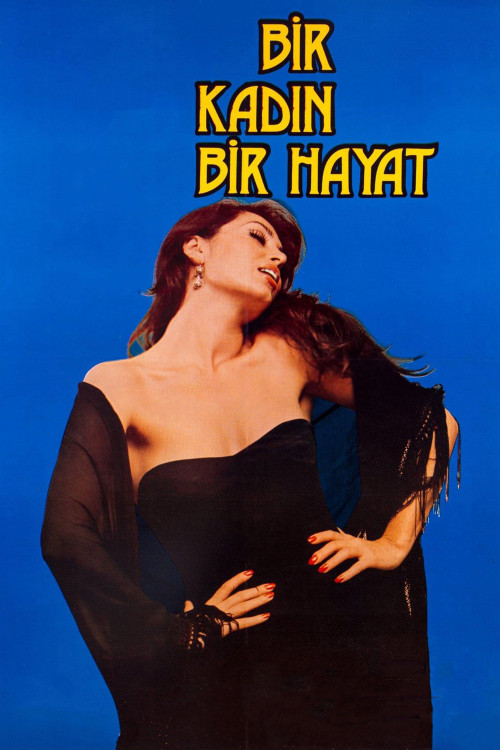 Bir Kadin Bir Hayat