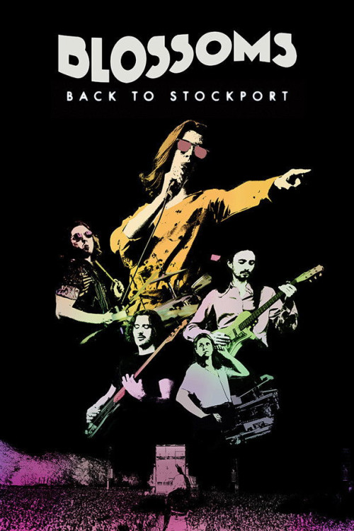 Blossoms: Back to Stockport