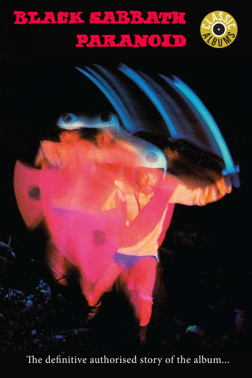Classic Albums Black Sabbath: Paranoid
