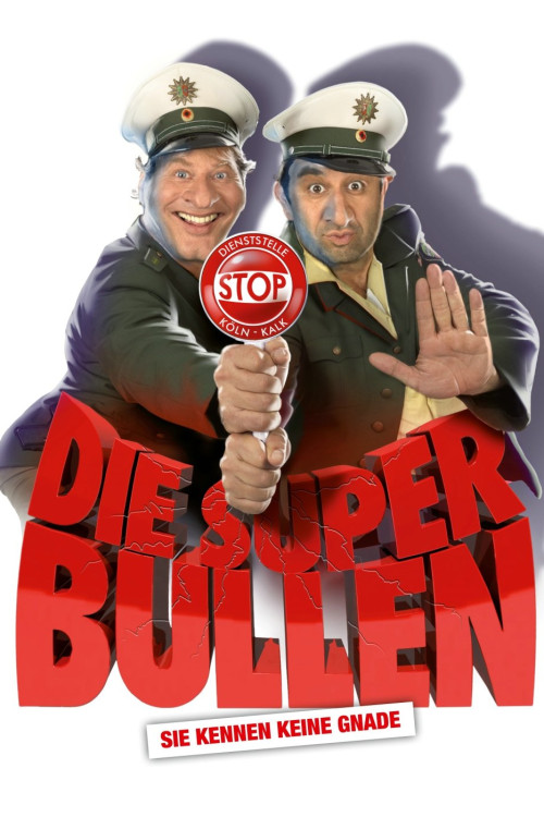 Die Superbullen - Sie kennen keine Gnade