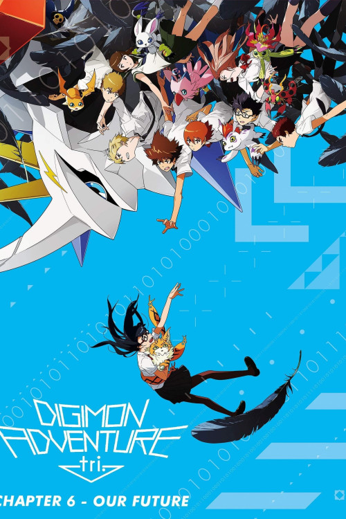 Digimon Adventure tri. 6: Bokura no mirai