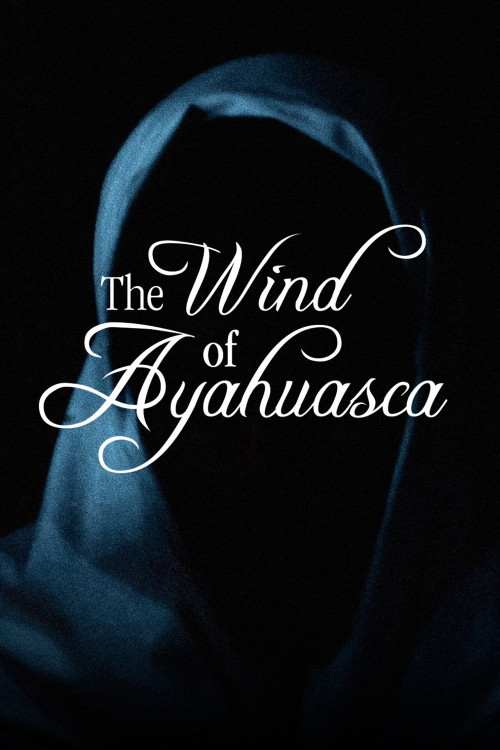 El viento del ayahuasca