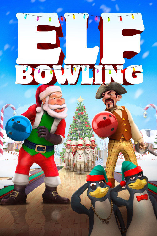 Elf Bowling the Movie: The Great North Pole Elf Strike