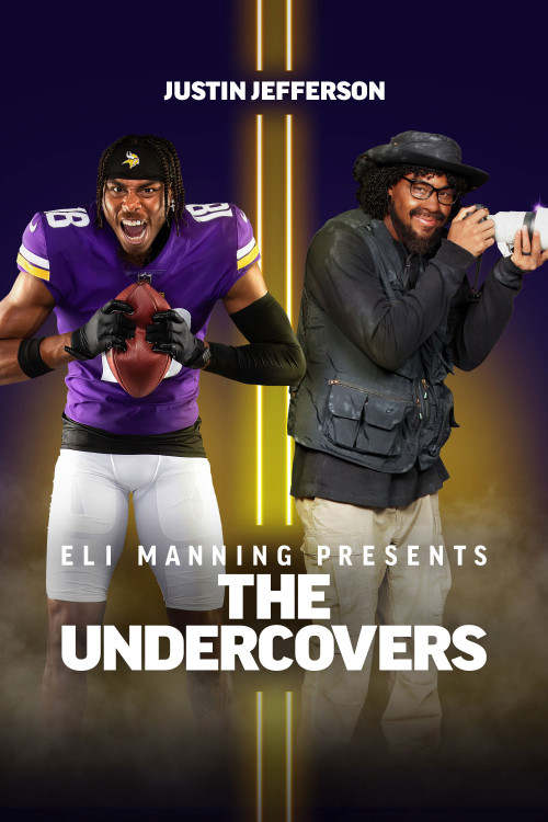 Eli Manning Presents: The Undercovers