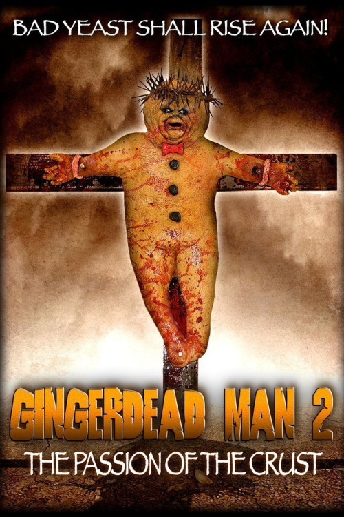 Gingerdead Man 2: Passion of the Crust