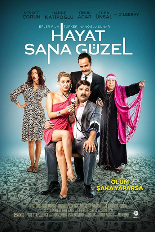 Hayat Sana Güzel