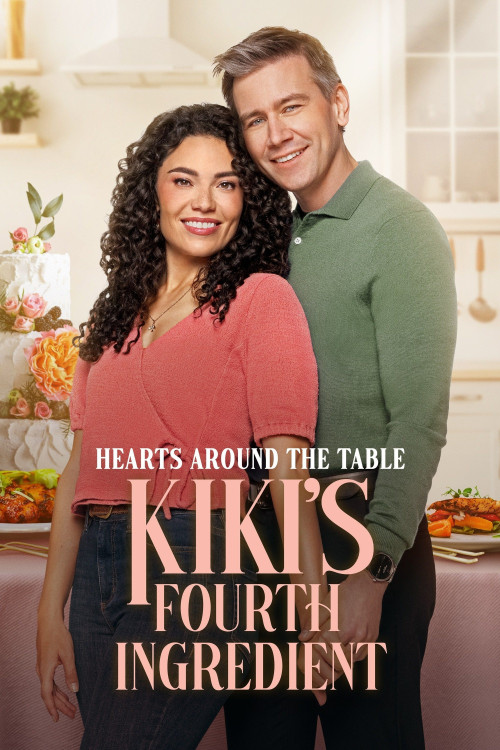 Hearts Around the Table: Kiki's Fourth Ingredient