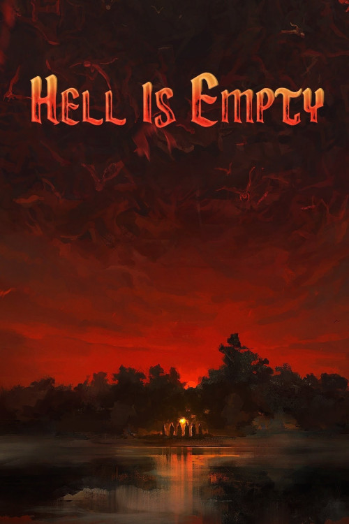 Hell Is Empty