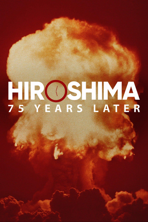 Hiroshimai: 75 Years Later