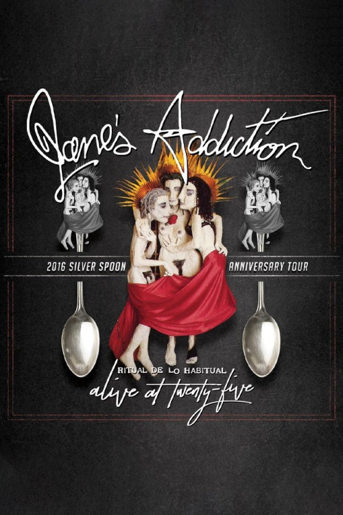 Janes Addiction Ritual De Lo Habitual Alive at Twenty Five