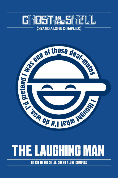 Kôkaku kidôtai: Stand Alone Complex - The Laughing Man