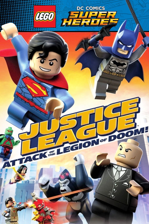 Lego DC Comics Super Heroes: Justice League - Attack of the Legion of Doom!