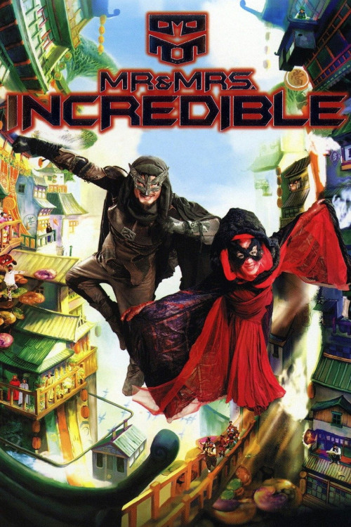 Mr. and Mrs. Incredible