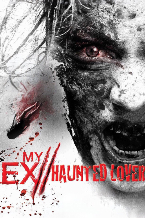 My Ex 2: Haunted Lover
