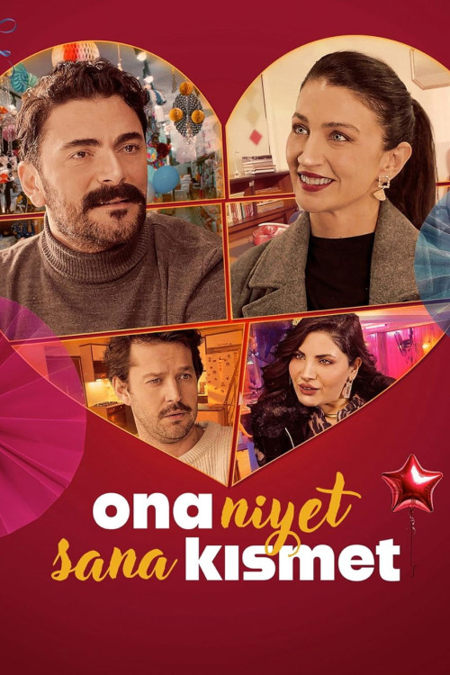 Ona Niyet Sana Kismet