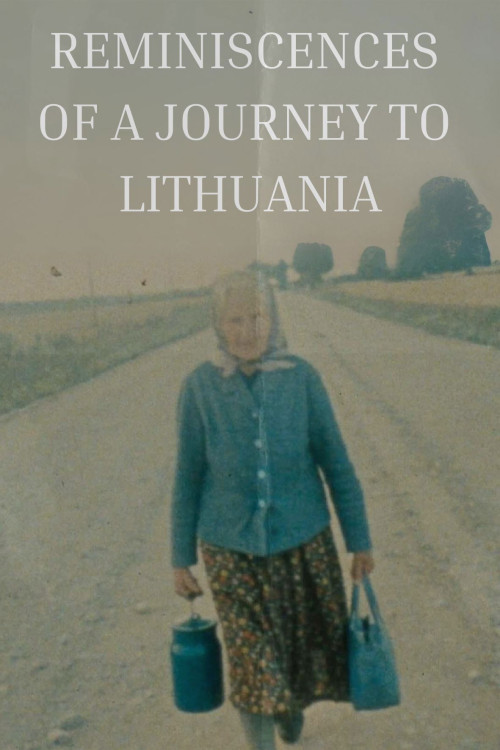 Reminiscences of a Journey to Lithuania