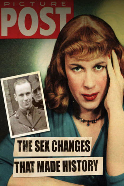 Sex Changes That Made History
