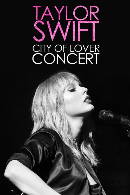 Taylor Swift: City of Lover Concert