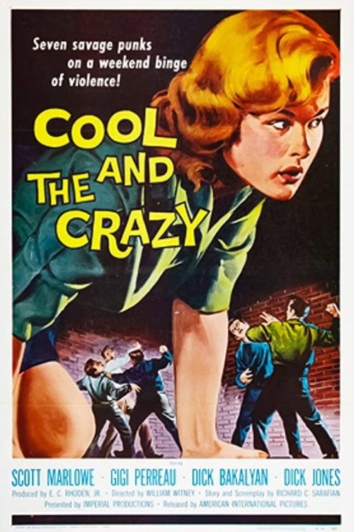 The Cool and the Crazy