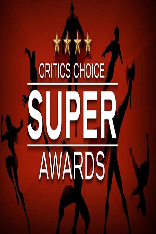 The Critics' Choice Super Awards