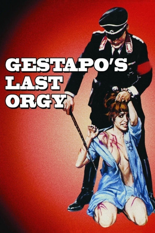 The Gestapo's Last Orgy