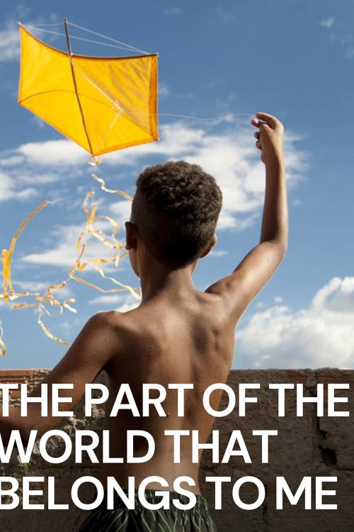 The part of the world that belongs to me