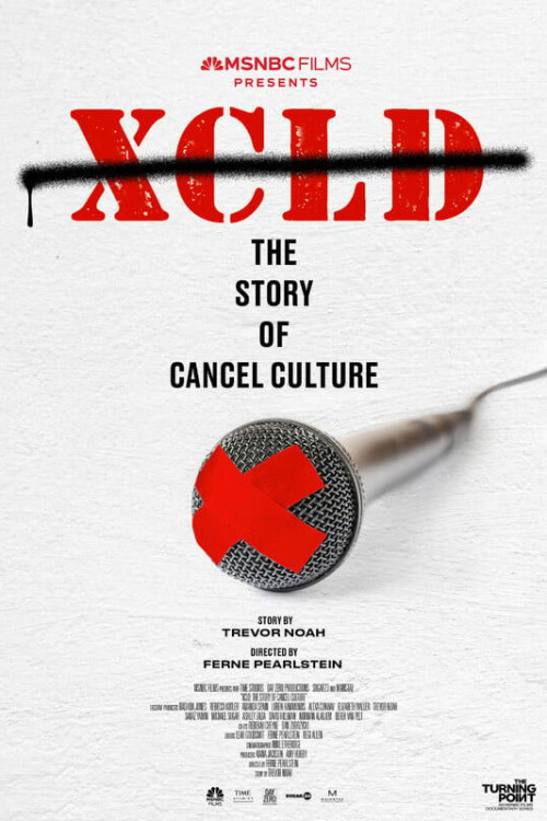 The Turning Point: XCLD: The Story of Cancel Culture