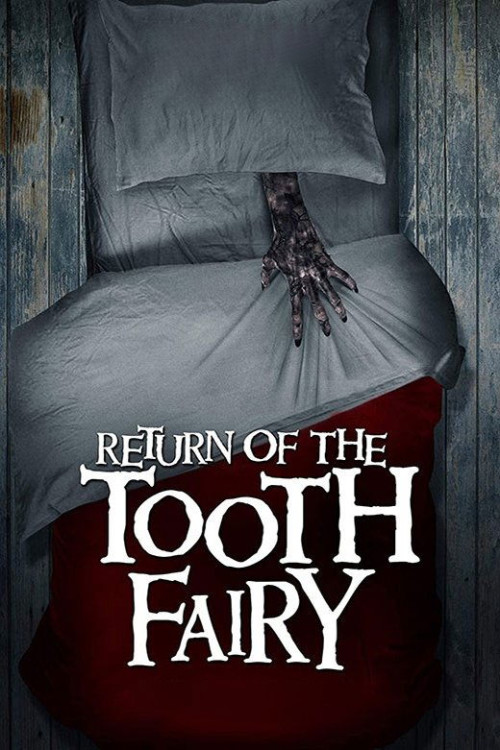 Tooth Fairy: The Root of Evil
