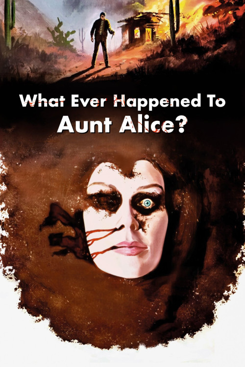 What Ever Happened to Aunt Alice?