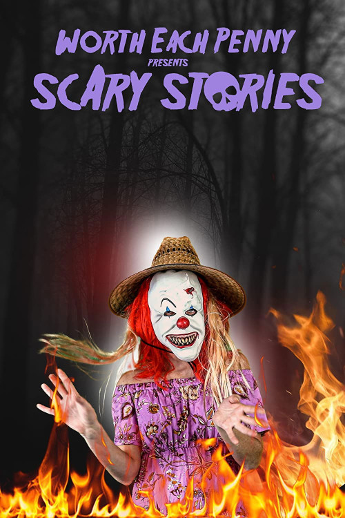 Worth Each Penny presents: Scary Stories