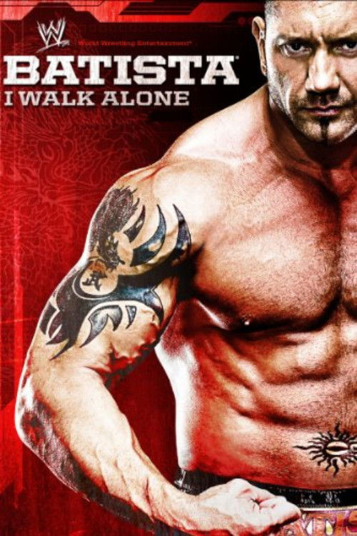 WWE: Batista - I Walk Alone
