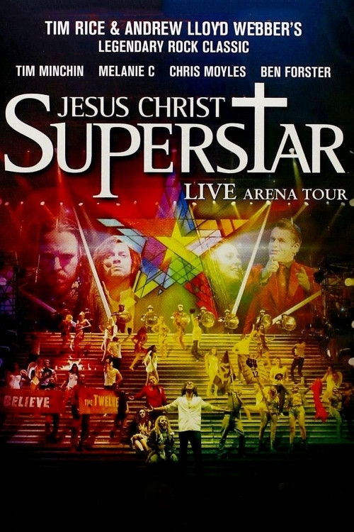 Jesus Christ Superstar: Live Arena Tour