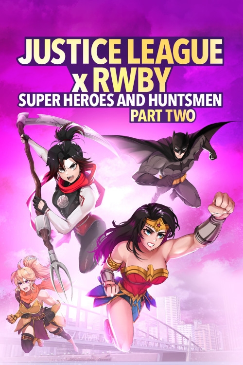 Justice League x RWBY: Super Heroes and Huntsmen Part Two