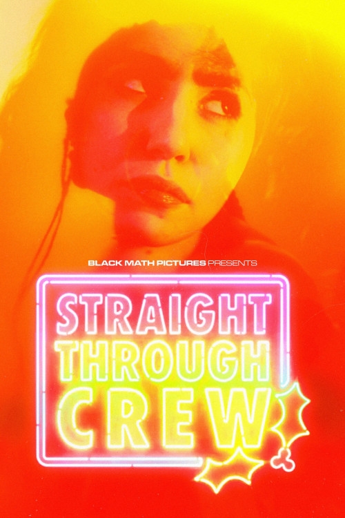 Straight Through Crew