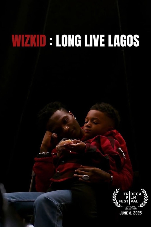 Wizkid: Long Live Lagos