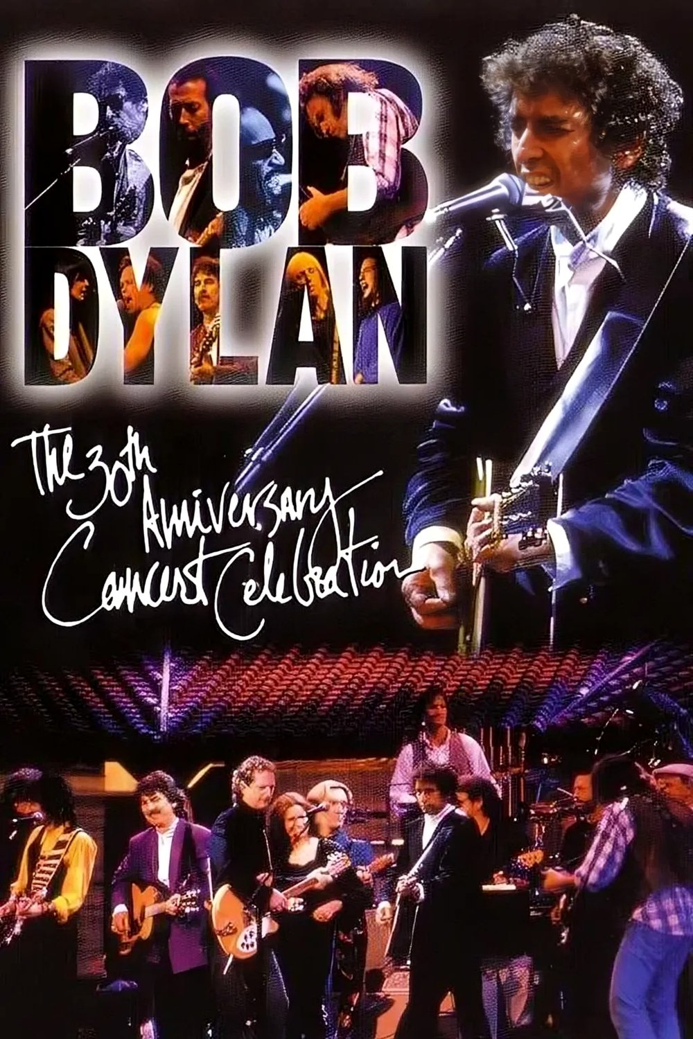Bob Dylan: 30th Anniversary Concert Celebration