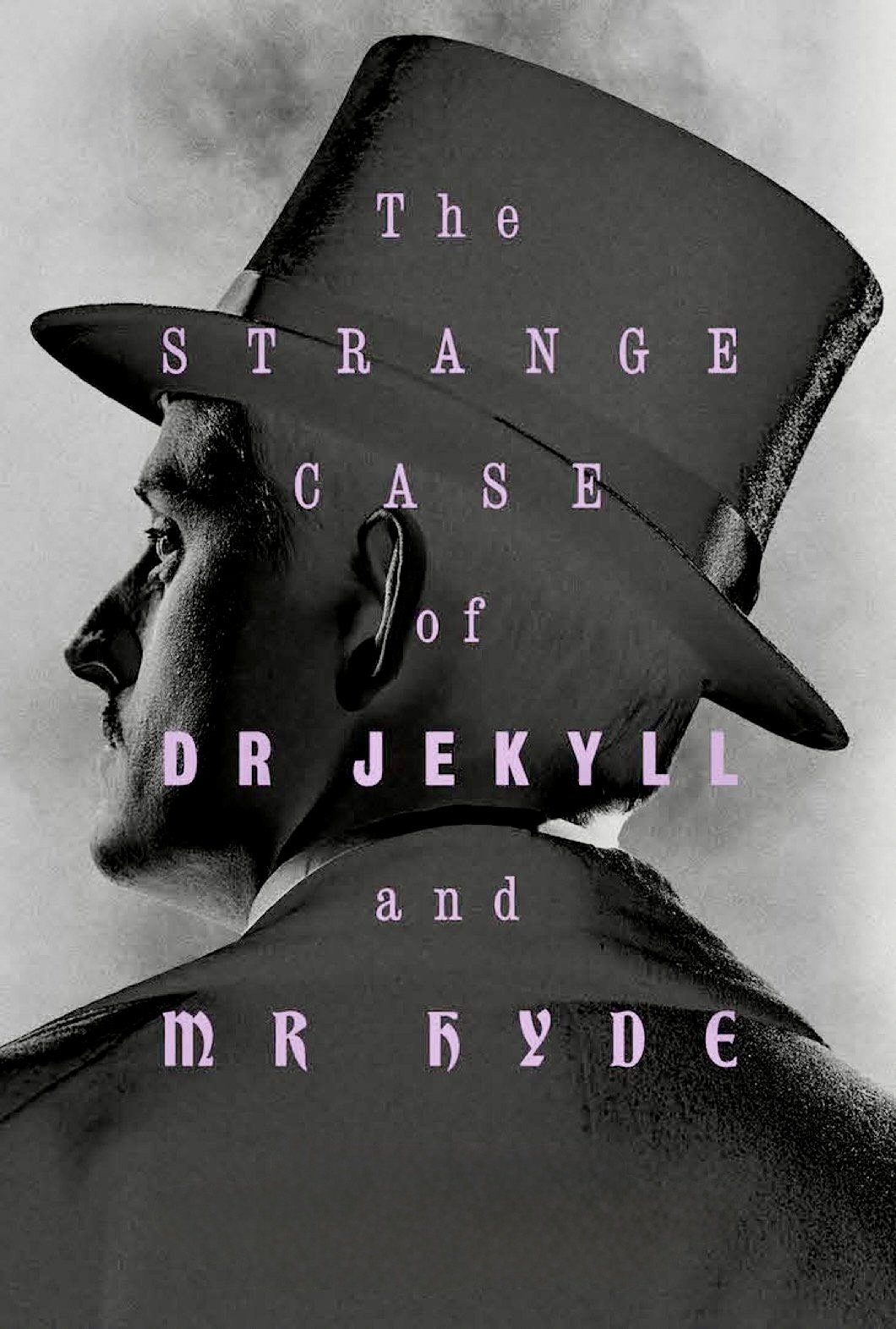The Strange Case of Dr Jekyll and Mr Hyde