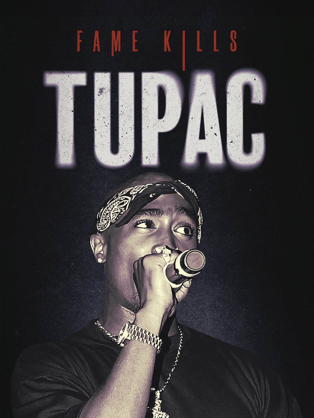 Fame Kills: Tupac