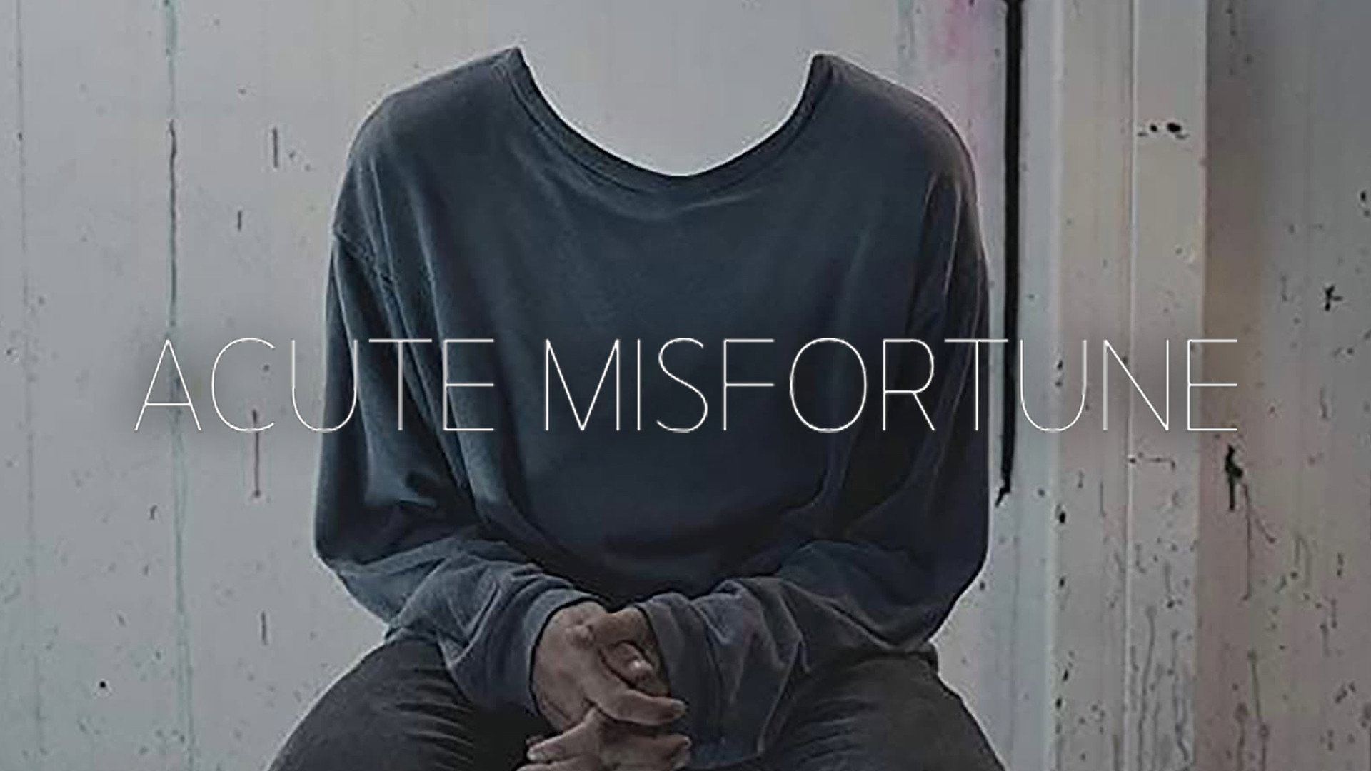 Acute Misfortune scene photo