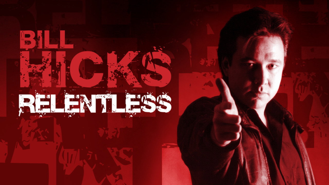 Bill Hicks: Relentless scene photo