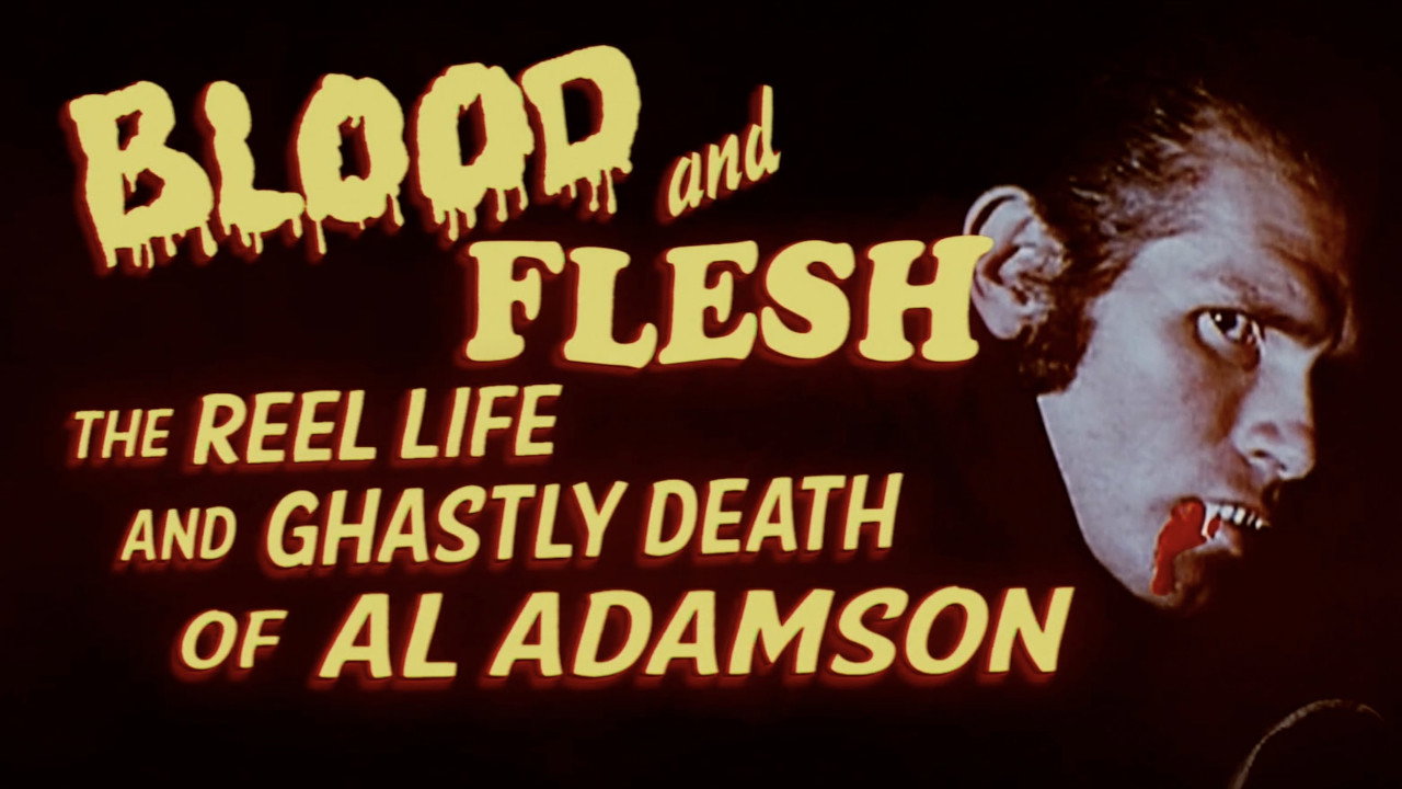 Blood & Flesh: The Reel Life & Ghastly Death of Al Adamson scene photo