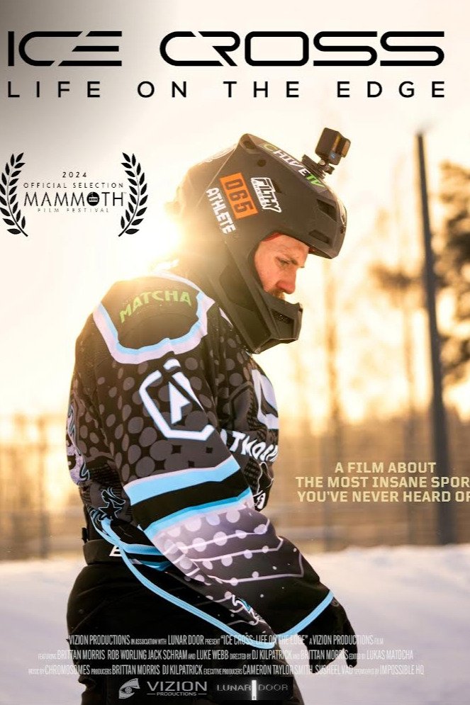 Ice Cross: Life on the Edge