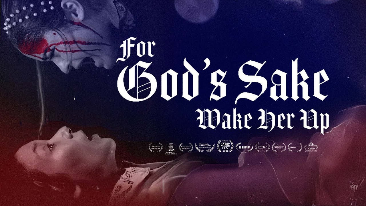 For God's Sake Wake Her Up scene photo