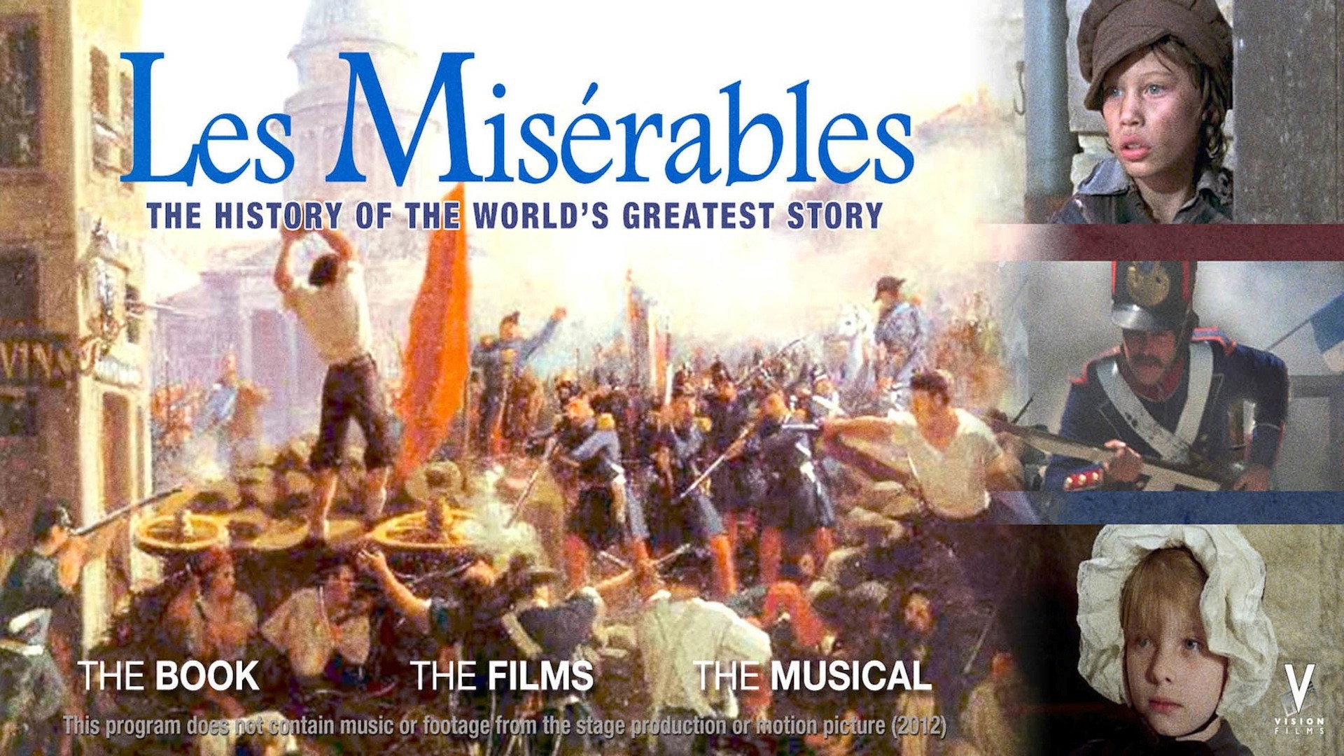 Les Misérables: The History of the World's Greatest Story scene photo