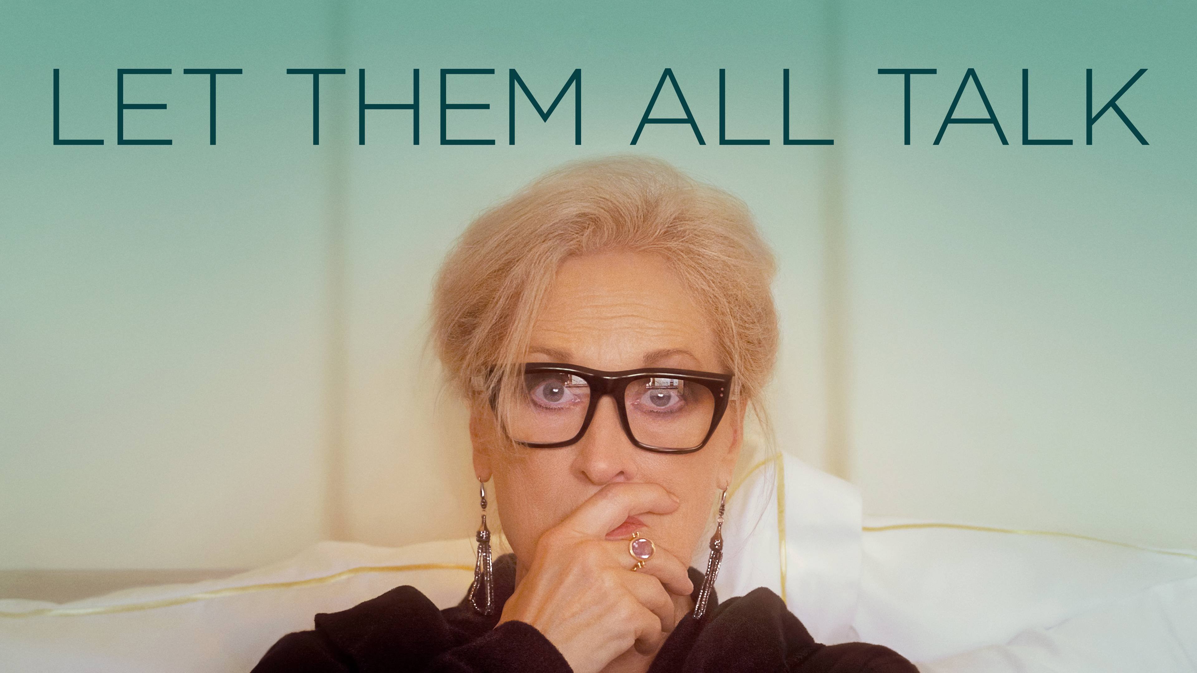Let Them All Talk scene photo